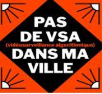 Pas de VSA dans ma ville ni pour la surveillance policière ni pour la ZFE !
